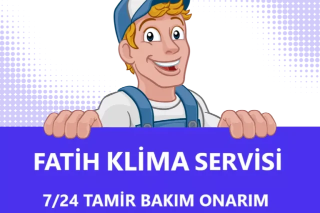 Fatih Klima Servisi