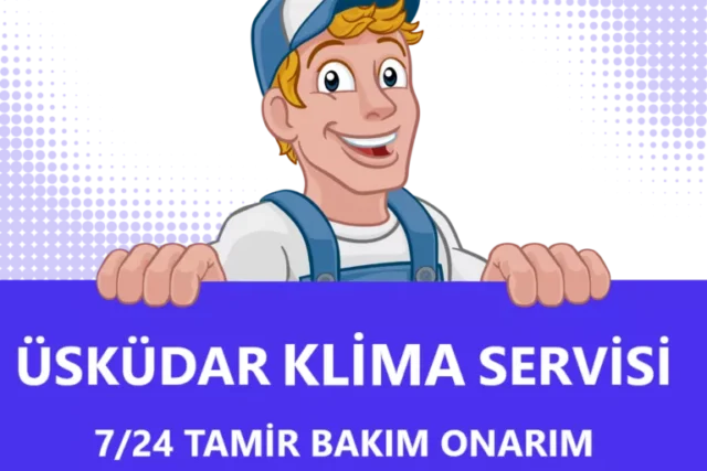 Üsküdar Klima Servisi